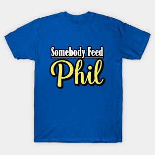 Somebody Feed Phil Logo T-Shirt